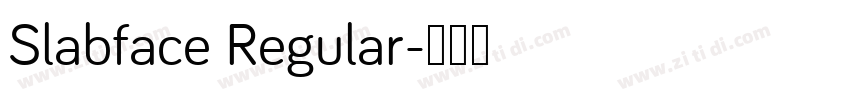 Slabface Regular字体转换